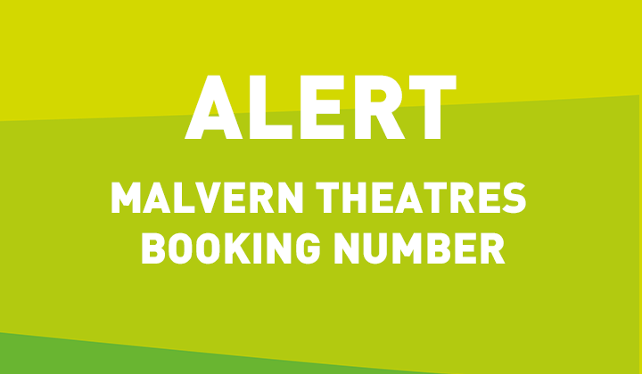 Graphic on green background with white text reading Alert Malvern Bookings correct numbers